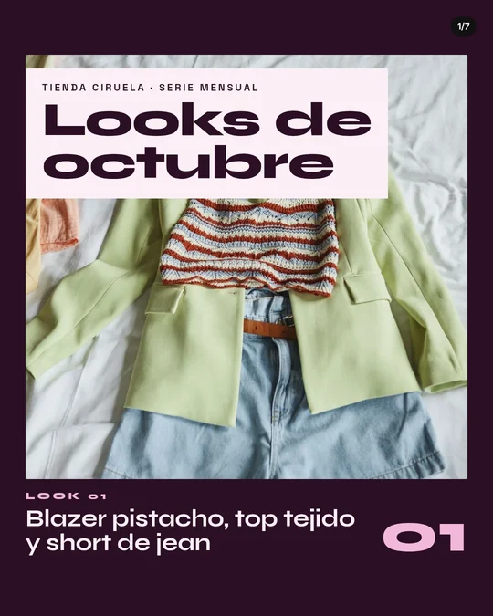 Lámina 4:5 de carrusel de Tienda Ciruela: prendas extendidas sobre una cama (blazer verde pistacho, top tejido a rayas y short de jean) y el texto «Looks de octubre»
